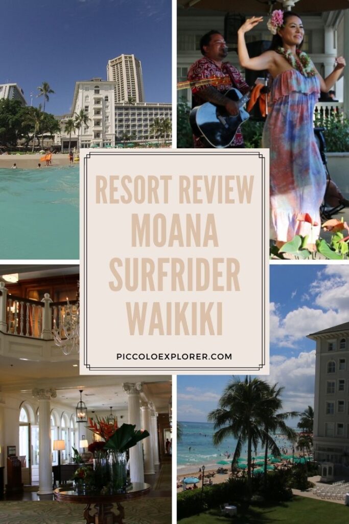 Moana Surfrider Waikiki Resort Review
