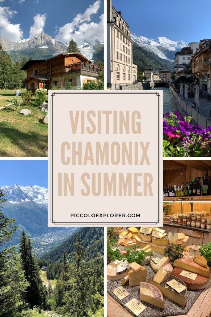 Visiting Chamonix in Summer