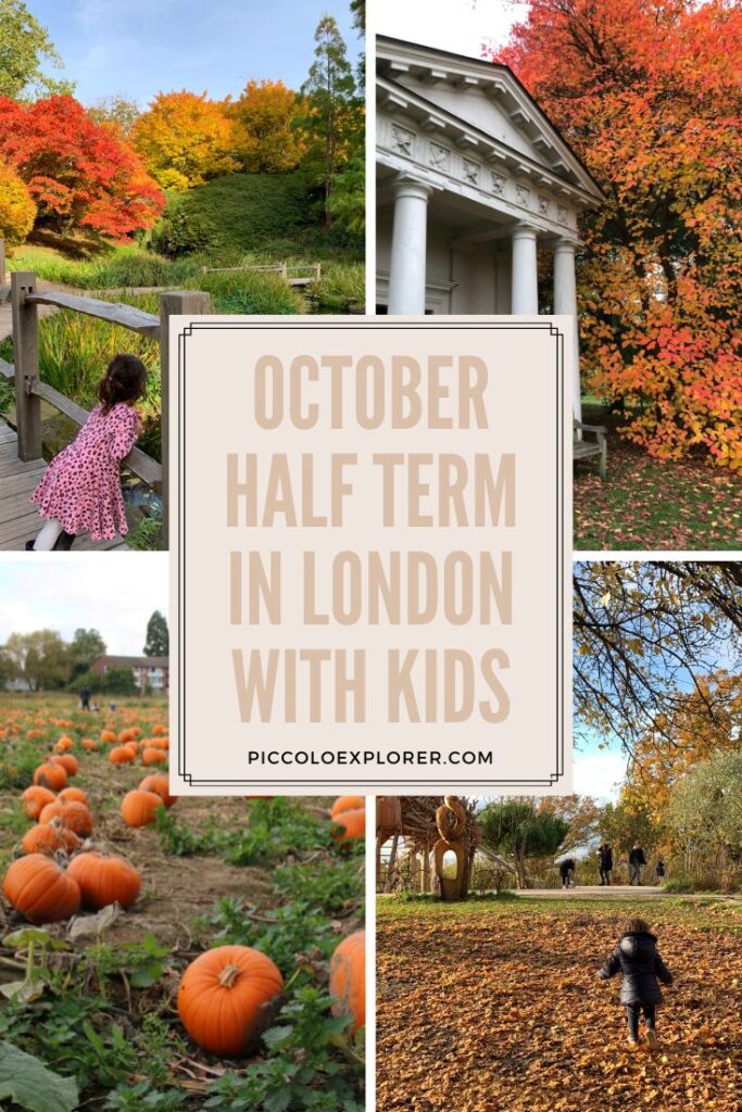 October Half Term London with Kids