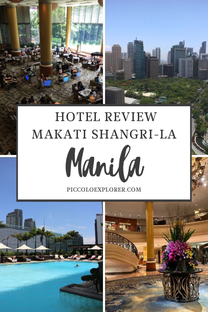 Review Makati Shangri-La Hotel Manila