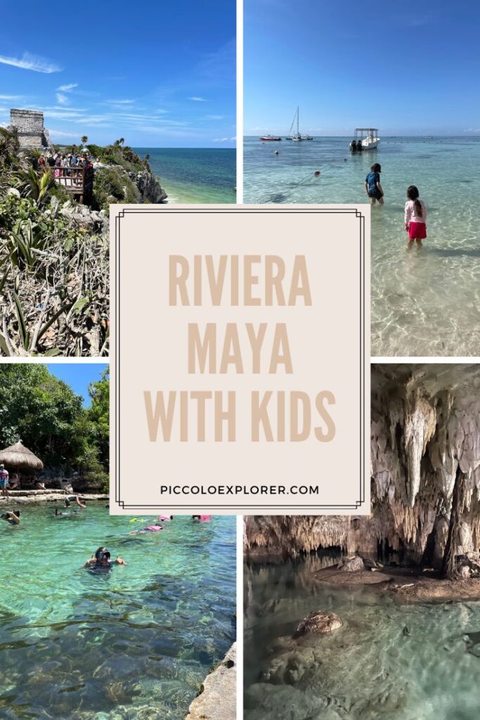 Riviera Maya with Kids