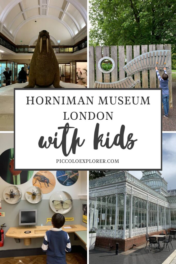 Horniman Museum London with Kids