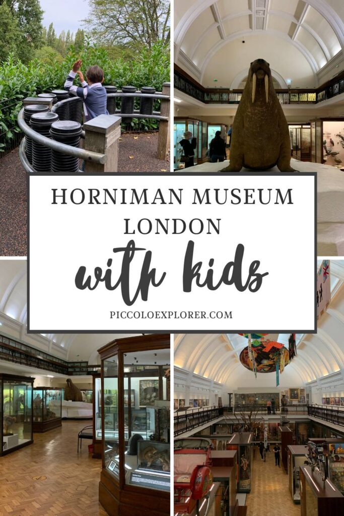 Horniman Museum and Gardens with kids