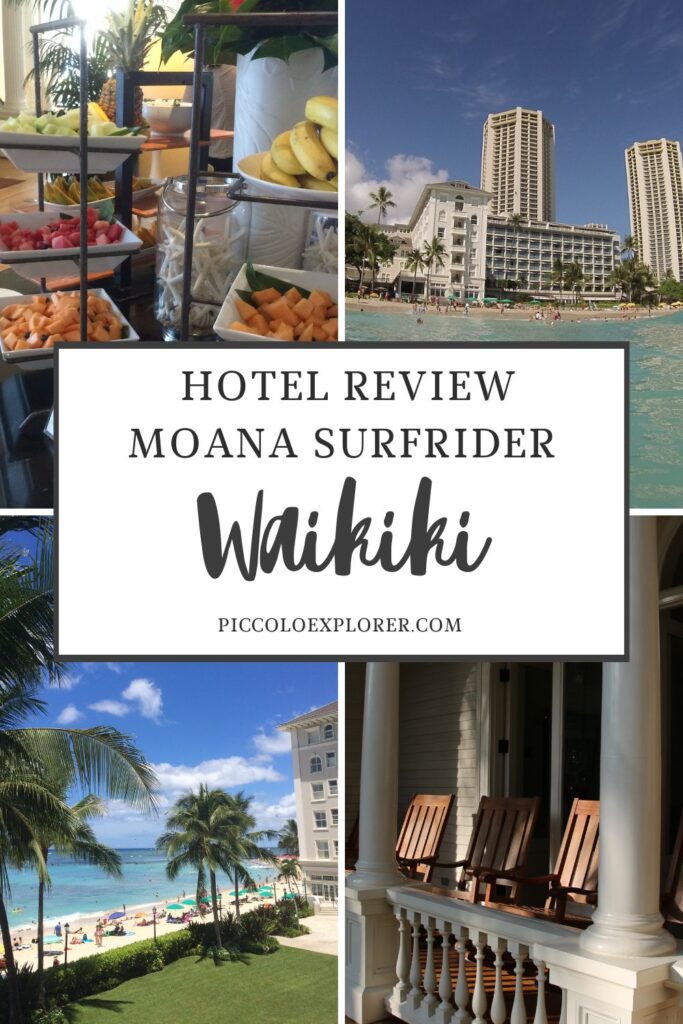 Moana Surfrider Waikiki Hotel Review