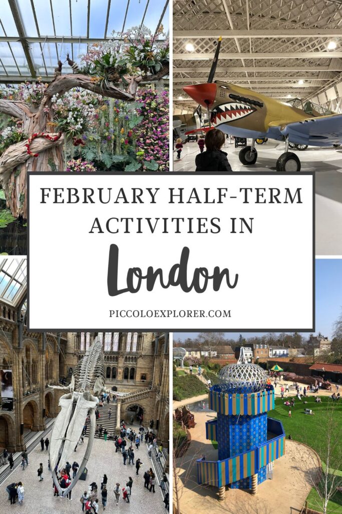 February Half Term Activities in London