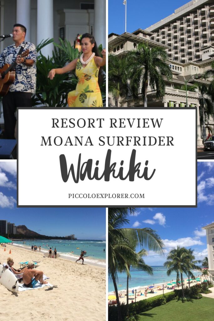 Resort review Moana Surfrider Waikiki